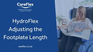 Adjusting the Footplate Length | HydroFlex | CareFlex