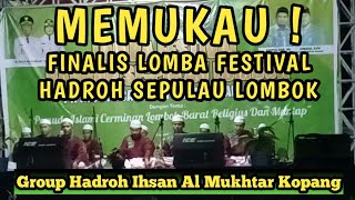 Hadroh Ihsan Al Mukhtar Kopang Finalis Lomba Hadroh Se Pulau Lombok - Yaa Rasulullah Yaa Nabi