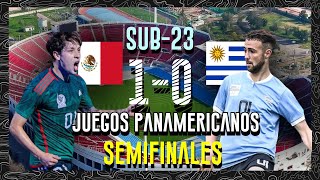 ¡MEXICO Vs URUGUAY (SUB 23) l CONFLICTO l RESUMEN En 2 Minutos l Juegos Panamericanos SEMIFINAL 1-0!