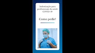 Indenização para profissionais da Saúde - Como pedir a indenização?