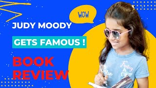 Judy Moody gets Famous! by Megan McDonald - Book 2- Review by Shara