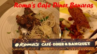 Roma's Cafe Diner/ Best Food Restaurant in Varanasi #foodvlog #varanasi #viralfood #bestfood #viral