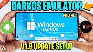 [NEW] DARKOS Android V1.9 - BIG Update Setup/Gameplay & Mali GPU FIX | Windows Emulator