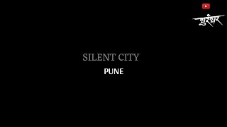 भारत | कर्फ्यु | SILENT CITY - PUNE (DRONE SHOT )