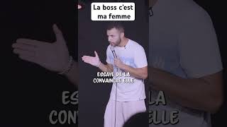 La boss c’est ma femme