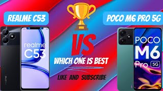 Realme c53 vs poco m6 pro | detailed comparison | ⚡which one is best⚡