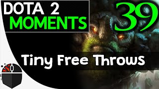 Dota 2 Moments #39 - Tiny Free Throws 🏀