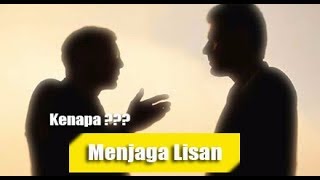 Keutamaan Menjaga Lisan