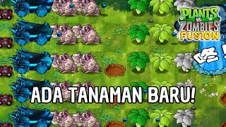 AYO BUKA SEMUA TANAMAN BARU! Plants Vs Zombie Fusion