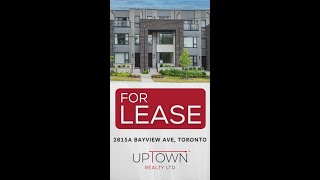 𝗙𝗼𝗿 𝗟𝗲𝗮𝘀𝗲 -📍2615A Bayview Ave, Toronto