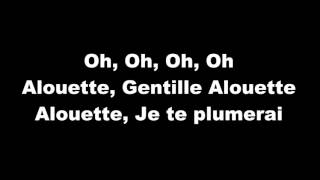 Alouette - lyrics