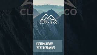 Clark & Co 2024 Rebrand Launch