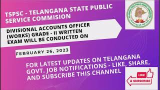 Telangana Divisional Accounts Officer Grade - II Written Exam Date | TSPSC DAO Exam Date Announced