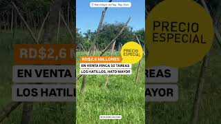 En venta terreno 50 Tareas en Los Hatillos de Hato Mayor, RD