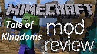 Mod Review : Tale of Kingdoms [Geschichte der Königreiche] - Minecraft 1.4.7 [HD/German/Deutsch]