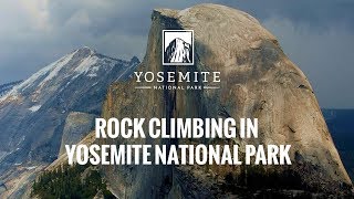 Rock Climbing in Yosemite National Park | TravelYosemite.com