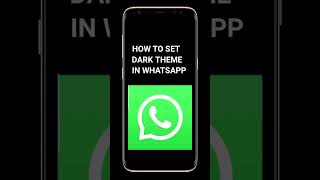 HOW TO SET DARK THEME IN WHATSAPP || WHATSAPP TRICKS || WHATSAPP || DARK THEME IN WHATSAPP ||