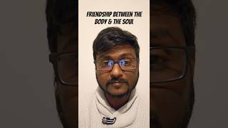 Friendship between the body and the soul #motivation #Thirukkural