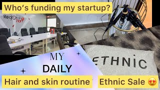 My 1st vlog | hair routine | skin care | sale | who is funding my startup?