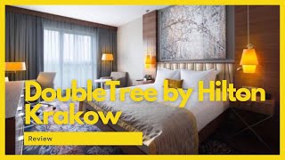 DoubleTree Krakow | Modern conference hotel... but where is the charm?