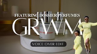 GET READY WITH ME | DOSSIER PERFUME | ITSYECHIMA