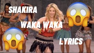 SHAKIRA-WAKA WAKA LYRICS.