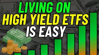 How I Plan To Pay My Bills with High Yield ETFs