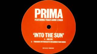 Prima Feat. Tracey-Anne Lynch - Into The Sun (Ama Mix) [Heat Recordings 1999]