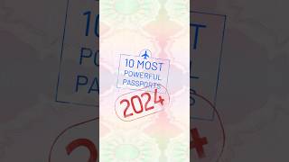 These Ten Passports Can Get You Almost ANYWHERE in 2024! #shorts