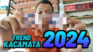 TREND KACAMATA DI TAHUN 2024 #kacamata2024 #trendkacamata2024