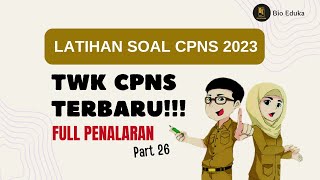 FR TERBARU!! TWK CPNS 2023 HOTS FULL PENALARAN! Part 26