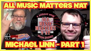 All Music Matters N'At - Michael Linn (Mike Drop Drum Covers) (Part 1) #interview #podcast #drums