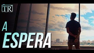 A ESPERA | Um Filme Surpresa