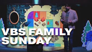 VBS Family Sunday