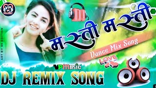 MASTI_MASTI_CHALO ISHQ LADAYE HINDI LOVE DANCE MIX SONG FROM VP MUSIC REMIX