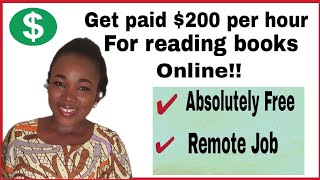 This website pays $200 per hour for reading books online/ Online Jobs