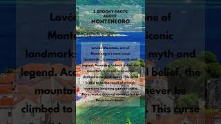 Montenegro's Mysteries Unveiled, 3 Spooky Legends You Won't Believe! #creepyhistory #creepyfacts