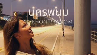 นครพนม Nakhon Phanom