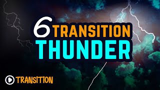 6 Thunderstorm transition + Sound Effect Green Screen Lightning