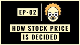 Stock Market Tutorial : How Stock Price is Decided | E02