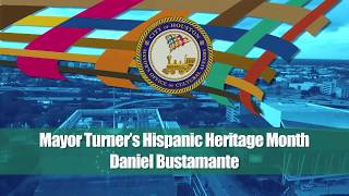 Proclamation for Daniel Bustamante honoring 40th Anniversary of Festival Chicano