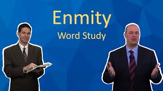 Enmity Word Study