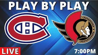 NHL Game Play By Play: Senators vs Canadiens