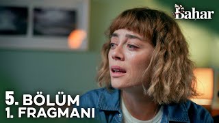 Bahar 5. Bölüm Fragmanı | Beni Nasıl Aldattın?