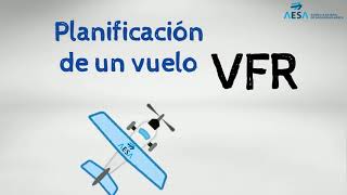 Cómo llevar a cabo una correcta planificación de un vuelo según las reglas de vuelo visual (VFR)