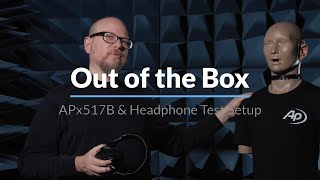 Out of the Box - APx517B & Headphone Test Setup