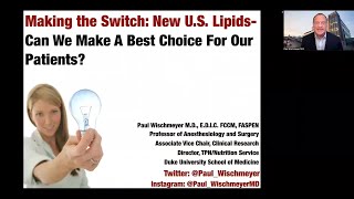 Making the Switch: Benefits of New Intravenous TPN Lipid Emulsion in Critically Ill Patients