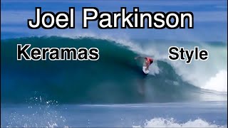 Joel Parkinson Style Keramas Bali