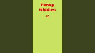 Funny Riddles || Short Video 6 #shorts