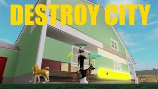 DESTROYING THE TOWN in Growing Up Roblox